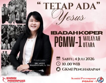 IBADAH KOMISI PEREMPUAN PGMW 1 WILAYAH UTARA